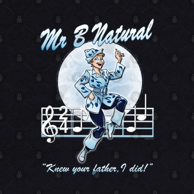 Mr B Natural by marlowinc